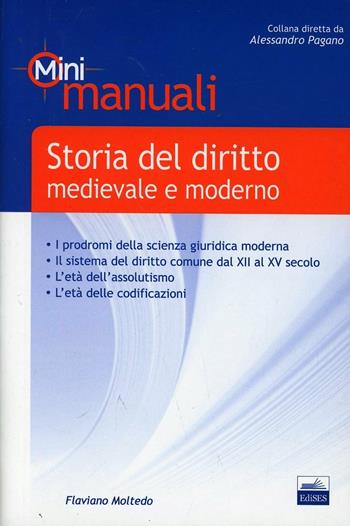 Storia del diritto italiano - Flaviano Moltedo - Libro Edises 2013, Mini manuali | Libraccio.it