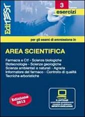 EdiTEST 3. Esercizi-Farmacia, area scientifica. Con software di simulazione per la preparazione ai test di ammissione