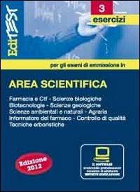 EdiTEST 3. Esercizi-Farmacia, area scientifica. Con software di simulazione per la preparazione ai test di ammissione  - Libro Edises 2012, EdiTEST. Ammissioni universitarie | Libraccio.it