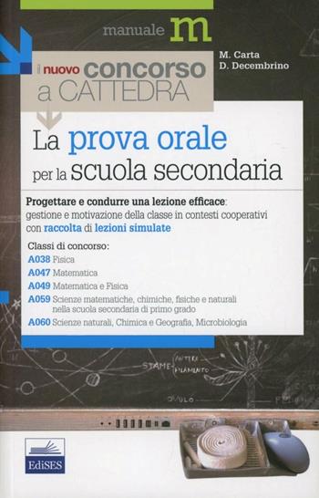 La Prova Orale Del Concorso Per Le Classi A038 A047 A049 A059 A060 