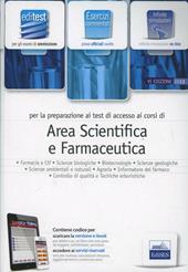 EdiTEST 3. Esercizi-Farmacia, area scientifica per la preparazione ai test di ammissione. Con software di simulazione