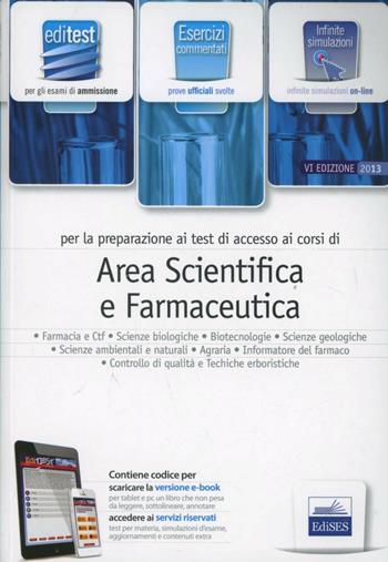 EdiTEST 3. Esercizi-Farmacia, area scientifica per la preparazione ai test di ammissione.  - Libro Edises 2013, EdiTEST. Ammissioni universitarie | Libraccio.it