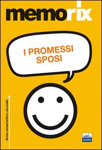 Memorix. I promessi sposi - Velia Imparato - Libro Edises 2014, Memorix | Libraccio.it