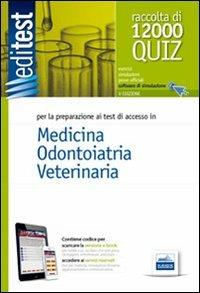 EdiTEST 1. Raccolta di 12000 quiz. Medicina, odontoiatria, veterinaria.  - Libro Edises 2014 | Libraccio.it
