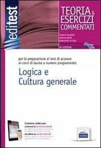 EdiTEST 4. Teoria e esercizi. Logica e cultura generale. Per la preparazione ai test di ammissione. Con software di simulazione  - Libro Edises 2014, EdiTEST. Ammissioni universitarie | Libraccio.it