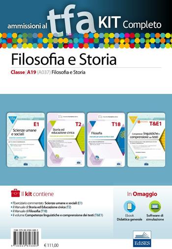 TFA. Filosofia e storia classe A19 (A037) per prove scritte e orali. Kit completo. Con software di simulazione  - Libro Edises 2016, Tirocinio formativo attivo | Libraccio.it