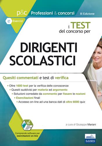 I test del concorso per Dirigenti scolastici. Quesiti commentati e test di verifica.  - Libro Edises 2017, Professioni & concorsi | Libraccio.it