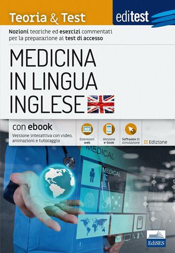 EdiTEST. Medicina in lingua inglese. Esercizi commentati. Per la preparazione agli esami di ammissione.  - Libro Edises 2017, EdiTEST. Ammissioni universitarie | Libraccio.it