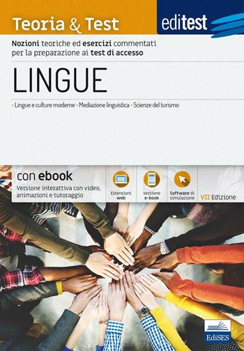 EdiTEST. Lingue. Teoria & test. Nozioni teoriche ed esercizi commentati per la preparazione ai test di ammissione.  - Libro Edises 2017, EdiTEST. Ammissioni universitarie | Libraccio.it