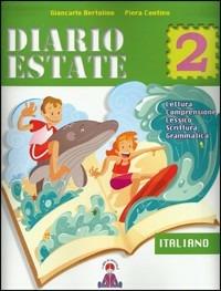 Diario estate. Italiano. Per la Scuola media. Vol. 2 - Giancarlo Bertolino, Piera Contino - Libro I Libri di Niccolò 2011 | Libraccio.it