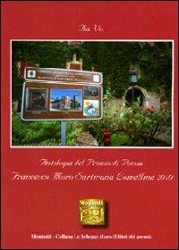 Antologia del Premio di poesia Francesco Moro Sartirana Lomellina 2010  - Libro Montedit 2010, Le schegge d'oro (i libri dei premi) | Libraccio.it