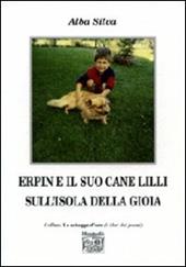 Erpin e il suo cane Lilli sull'isola della gioia