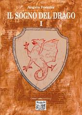 Il sogno del drago. Vol. 1