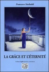 La grâce et l'éternité