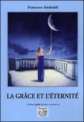 La grâce et l'éternité