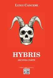 Hybris. Seconda parte