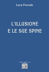 L' illusione e le sue spine