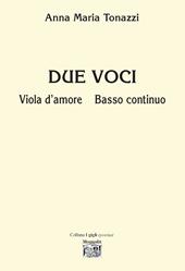 Due voci. Viola d'amore. Basso continuo