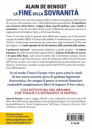 La fine della sovranità. La dittatura del denaro che toglie il potere ai popoli - Alain de Benoist - Libro Arianna Editrice 2019, Un' altra storia | Libraccio.it