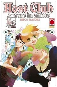 Host club. Amore in affitto. Vol. 16 - Hatori Bisco - Libro Panini Comics 2010, Planet manga | Libraccio.it