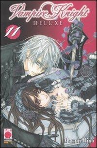 Vampire knight deluxe. Vol. 11 - Matsuri Hino - Libro Panini Comics 2011, Planet manga | Libraccio.it