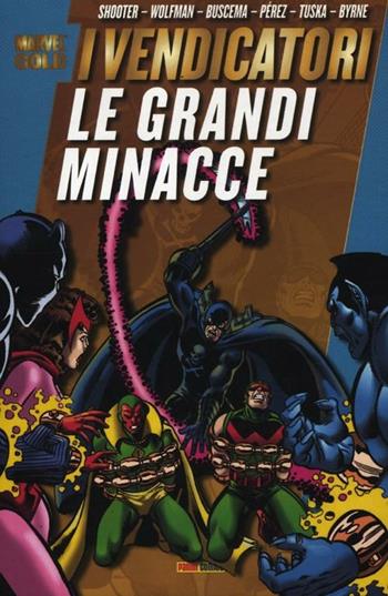 Le grandi minacce. I vendicatori  - Libro Panini Comics 2012, Marvel Gold | Libraccio.it