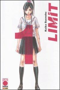 Limit. Vol. 1 - Keiko Suenobu - Libro Panini Comics 2011, Planet manga | Libraccio.it