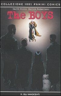 The boys. Vol. 11: Gli innocenti - Garth Ennis, Darick Robertson - Libro Panini Comics 2011, Collezione 100% Panini Comics | Libraccio.it
