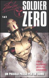 Un piccolo passo per un uomo. Soldier Zero. Vol. 1 - Paul Cornell, Javier Pina - Libro Panini Comics 2012, Collezione 100% Cult comics | Libraccio.it