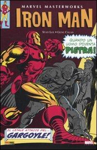 Il letale attacco del Gargoyle! Iron Man. Vol. 3 - Stan Lee, Gene Colan - Libro Panini Comics 2011, Marvel masterworks | Libraccio.it