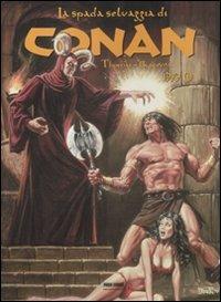 La spada selvaggia di Conan (1979). Vol. 1 - Roy Thomas, John Buscema, Sal Buscema - Libro Panini Comics 2012 | Libraccio.it