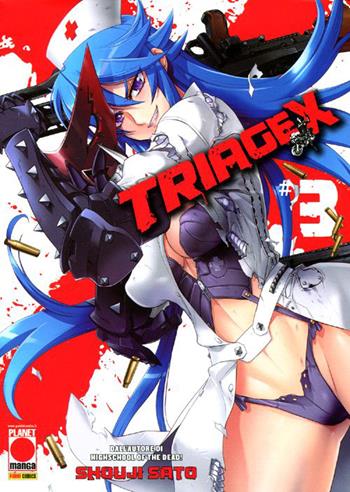 Triage X. Vol. 3 - Shouji Sato - Libro Panini Comics 2012, Planet manga | Libraccio.it