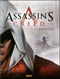 Desmond. Assassin's creed. Vol. 1 - Eric Corbeyran, Djillali Defali - Libro Panini Comics 2012 | Libraccio.it
