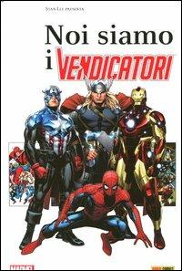 Noi siamo i vendicatori  - Libro Panini Comics 2012, Marvel | Libraccio.it