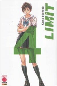 Limit. Vol. 4 - Keiko Suenobu - Libro Panini Comics 2012, Planet manga | Libraccio.it