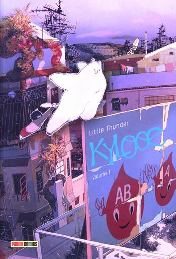 Kylooe. Vol. 1 - Little Thunder - Libro Panini Comics 2012 | Libraccio.it