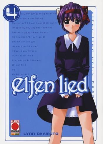 Elfen Lied. Vol. 4 - Lynn Okamoto - Libro Panini Comics 2013, Planet manga | Libraccio.it