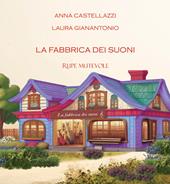 La fabbrica dei suoni