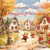 Il villaggio degli orsacchiotti. Ediz. illustrata