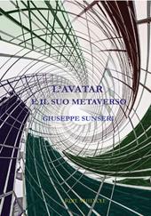 L'avatar e il suo metaverso