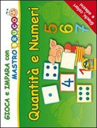 Quantità e numeri. Giochi, colori e adesivi. Gioca e impara con MastroBruco - Simone Komossa - Libro Macro Junior 2009 | Libraccio.it