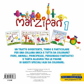Marzipan. Libri da colorare. Ediz. illustrata. Vol. 1  - Libro Macro Junior 2012 | Libraccio.it
