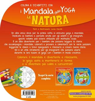 La natura. I mandala dello yoga  - Libro Macro Junior 2020, Mandala | Libraccio.it