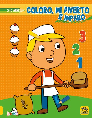 Coloro, mi diverto e imparo. Da 5 a 6 anni  - Libro Macro Junior 2015 | Libraccio.it