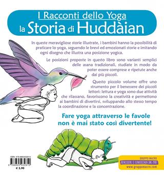 La storia di Huddain. I racconti dello yoga - Irene Cocchi, Filippo Curzi - Libro Macro Junior 2020 | Libraccio.it