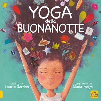 Yoga della buonanotte - Laurie Jordan - Libro Macro Junior 2020 | Libraccio.it