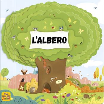 L'albero. Ediz. illustrata - Petra Bartikovà, Magdalena Takácová - Libro Macro Junior 2021, Favole illustrate | Libraccio.it