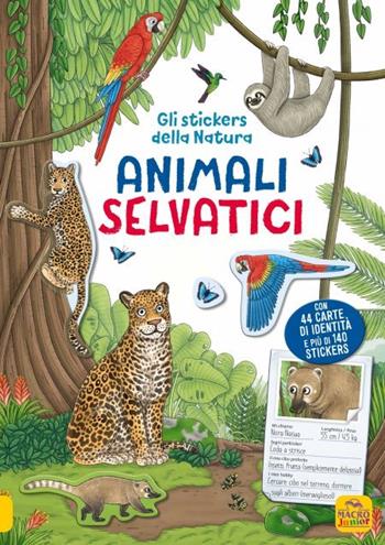 Animali selvatici. Gli stickers della natura. Con Adesivi - Ruby Warnecke, Holger Haag, Uwe Markmann - Libro Macro Junior 2024 | Libraccio.it