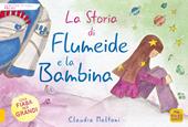 La Storia di Flumeide e la Bambina