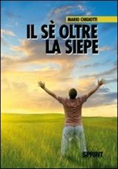 Il sé oltre la siepe